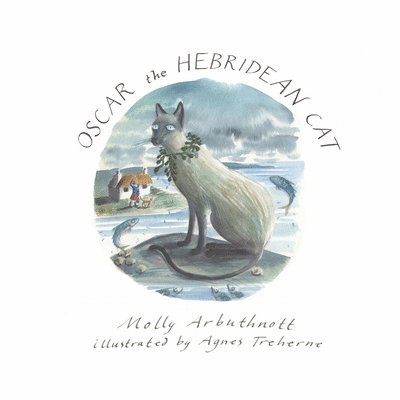 Molly Arbuthnott - Oscar the Hebridean Cat, Inbunden