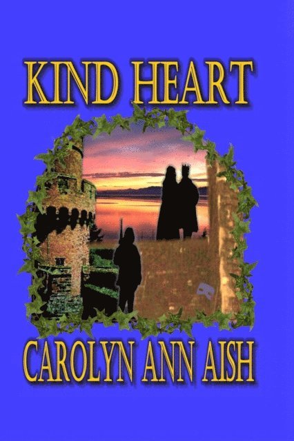 Carolyn Ann Aish - Kind Heart, E-bok