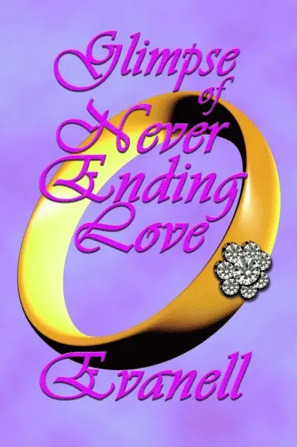 Evanell - Glimpse of Never Ending Love, E-bok. Tillgänglighet: Lägg i varukorg