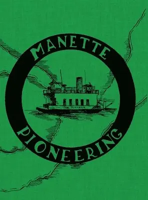 Erv Jensen, Maryjayne Hladky - Manette Pioneering, Inbunden. Tillgänglighet: Lägg i varukorg
