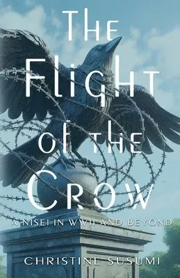 Christine Susumi - Flight of the Crow, Häftad. Tillgänglighet: Lägg i varukorg