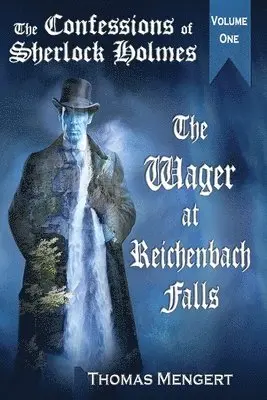 Thomas Mengert - Wager at Reichenbach Falls, Häftad. Tillgänglighet: Lägg i varukorg