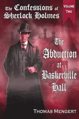 Thomas Mengert - Abduction at Baskerville Hall, Häftad. Tillgänglighet: Lägg i varukorg