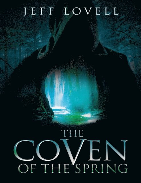 Jeff Lovell - Coven of the Spring, E-bok