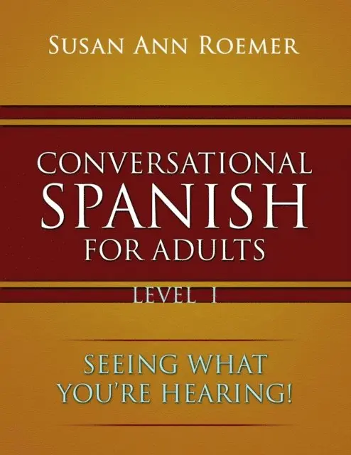 Susan Ann Roemer - Conversational Spanish For Adults, E-bok. Tillgänglighet: Lägg i varukorg