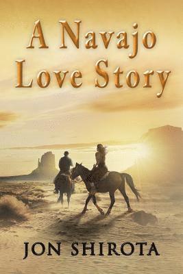 Jon Shirota - Navajo Love story, Häftad. Tillgänglighet: Lägg i varukorg