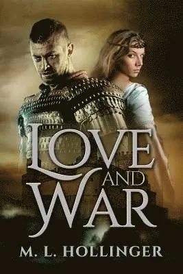 M L Hollinger - Love and War, Häftad. Tillgänglighet: Lägg i varukorg