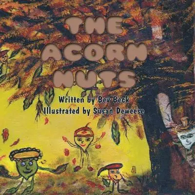 Bev Beck - Acorn Nut, Häftad. Tillgänglighet: Lägg i varukorg