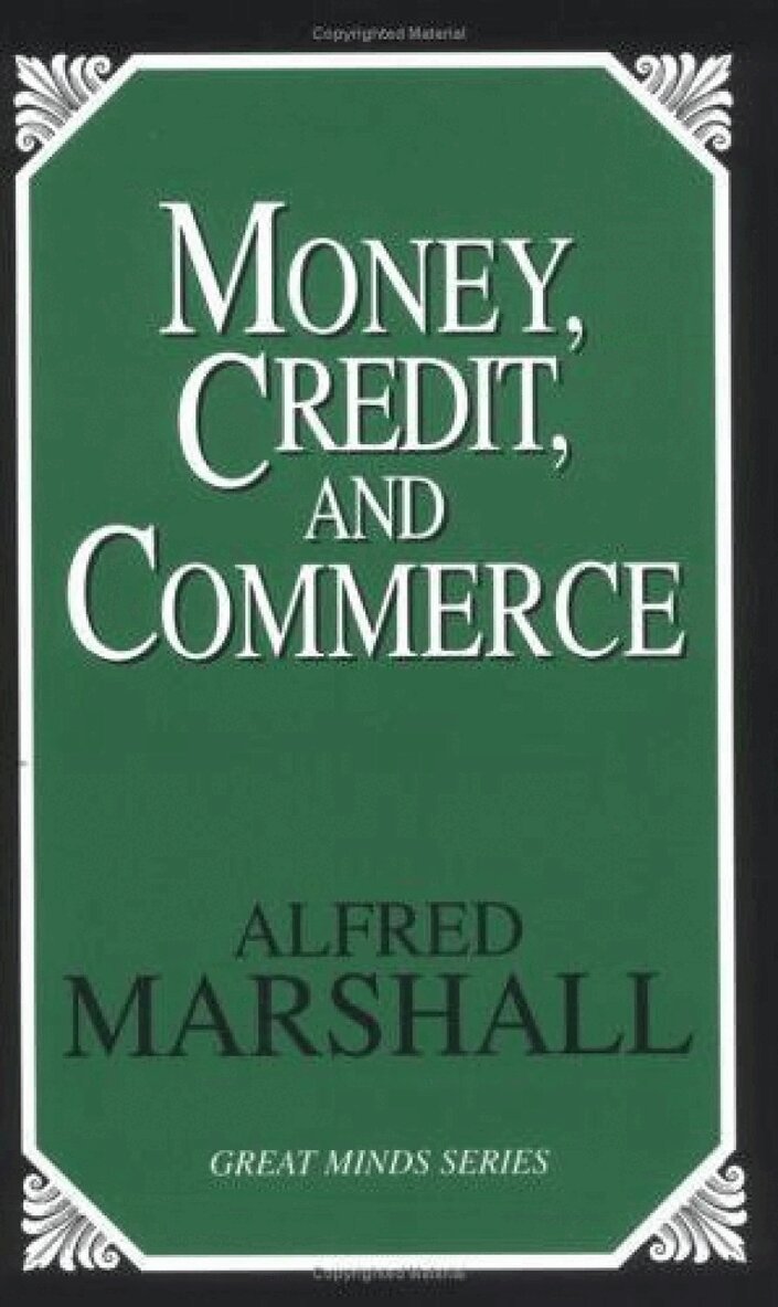 Alfred Marshall - Money, Credit, and Commerce, Häftad