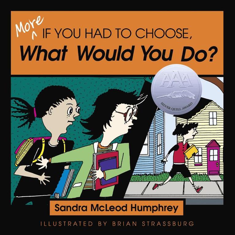 Sandra Mcleod Humphrey - More If You Had to Choose What Would You Do?, Häftad. Tillgänglighet: Tillfälligt slut