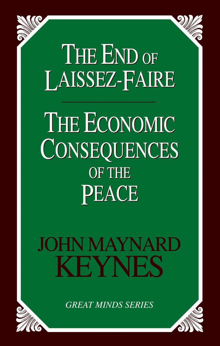 John Maynard Keynes - End of Laissez-Faire, Häftad