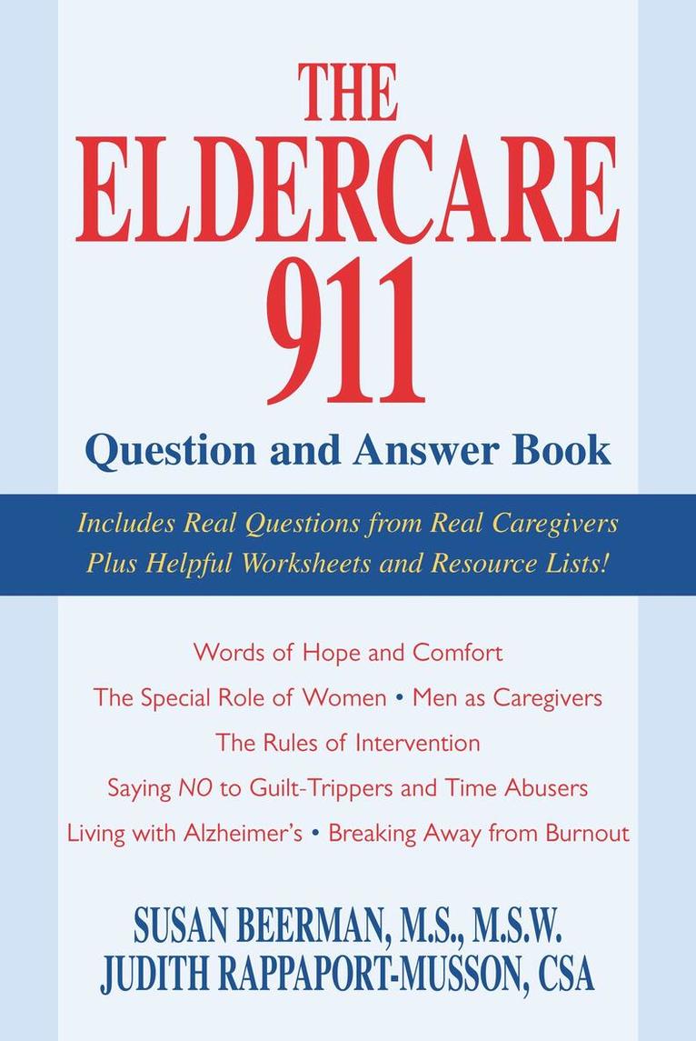 Susan Beerman, Judith Rappaport-Musson - Eldercare 911 Question and Answer Book, Häftad. Tillgänglighet: Lägg i varukorg