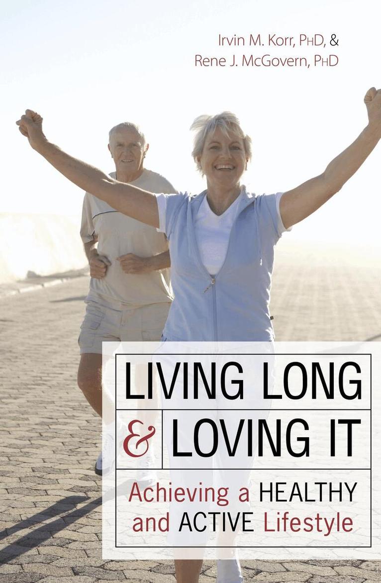 Living Long & Loving It