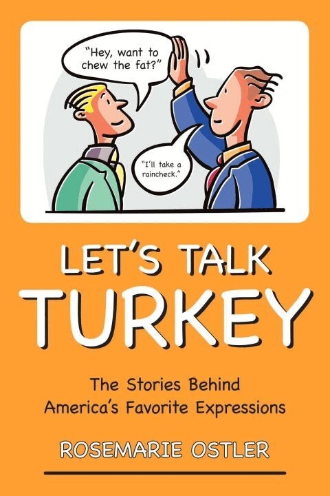 Rosemarie Ostler - Let's Talk Turkey, Häftad. Tillgänglighet: Lägg i varukorg