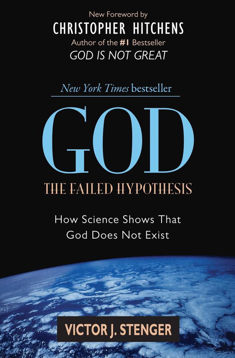 Victor J. Stenger - God: The Failed Hypothesis, Häftad