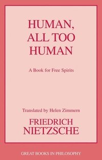 Human, All Too Human