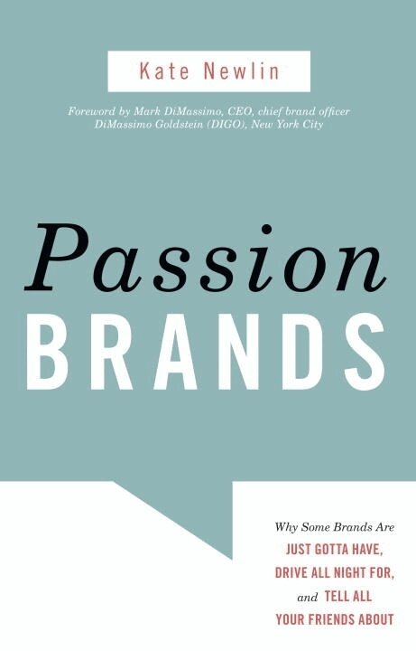 Kate Newlin - Passion Brands, Inbunden