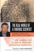 The Real World of a Forensic Scientist