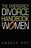 The Emergency Divorce Handbook for Women