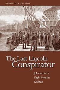 Last Lincoln Conspirator