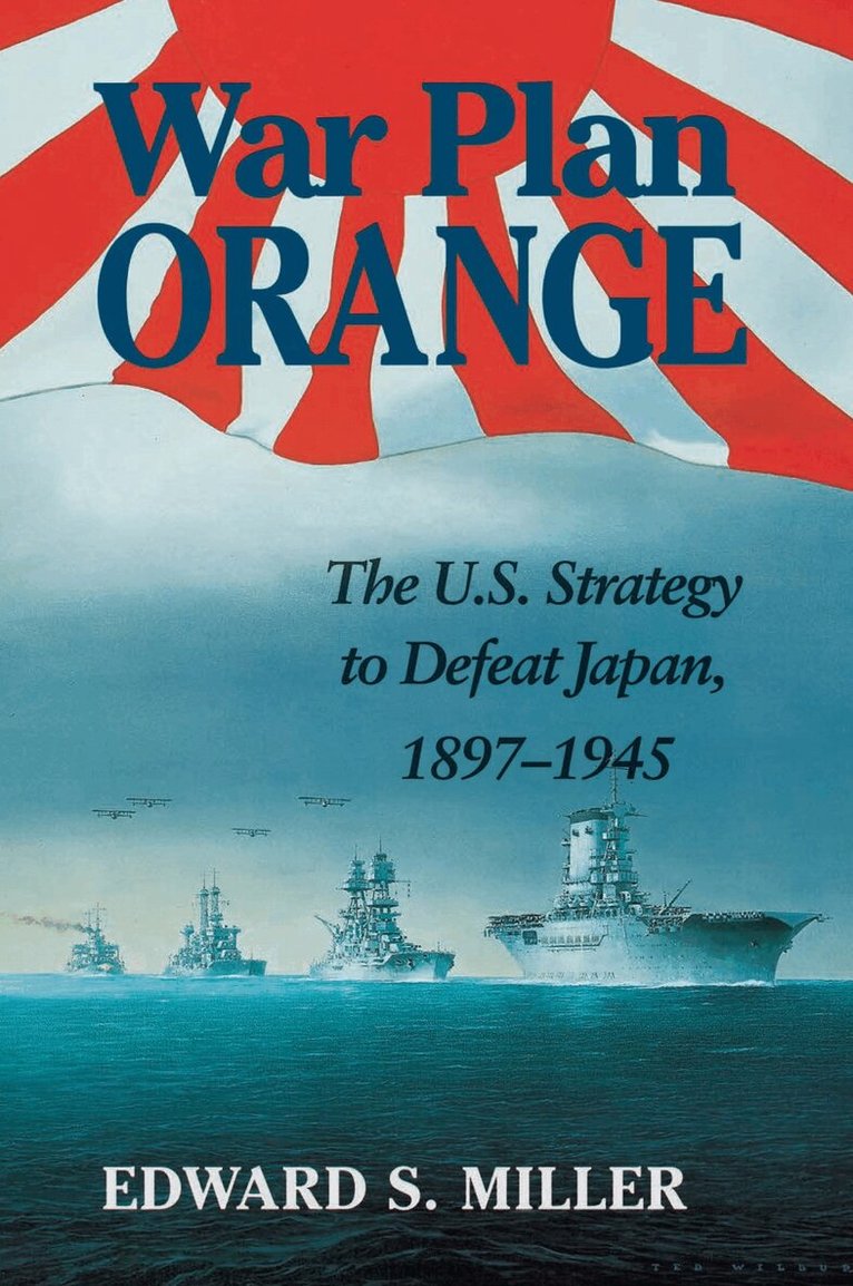 Edward S. Miller - War Plan Orange, Häftad