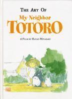 Hayao Miyazaki - Art of My Neighbor Totoro, Inbunden