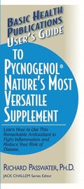 User's Guide to Pycnogenol