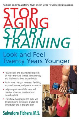 Salvatore Fichera - Stop Aging - Start Training, Häftad. Tillgänglighet: Tillfälligt slut