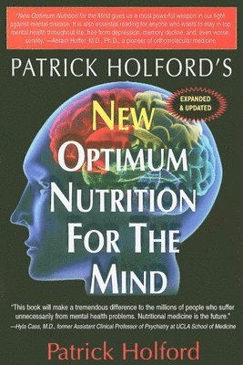 New Optimum Nutrition For The Mind av Patrick Holford