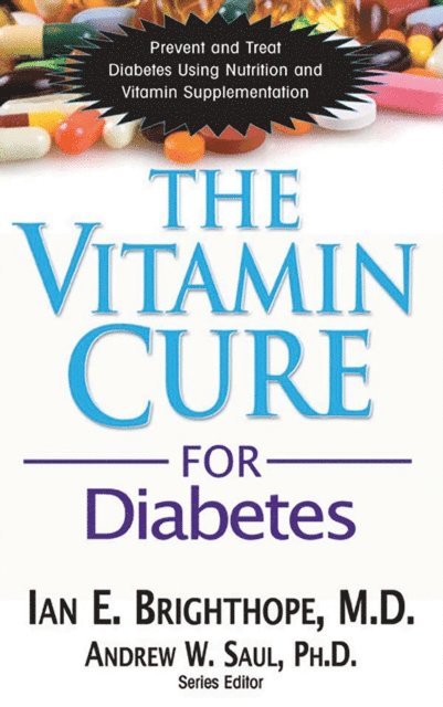 Ian E. Brighthope - Vitamin Cure for Diabetes, E-bok
