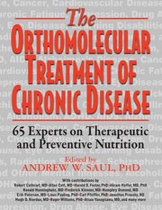 Orthomolecular Treatment of Chronic Disease