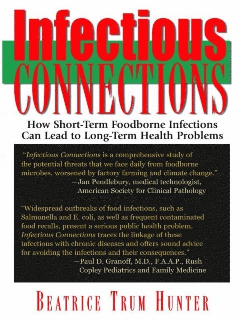Beatrice Trum Hunter - Infectious Connections, E-bok