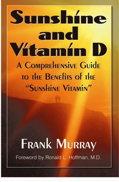 Frank Murray - Sunshine and Vitamin D, E-bok