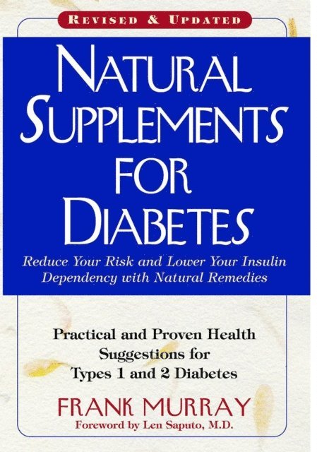 Frank Murray - Natural Supplements for Diabetes, E-bok