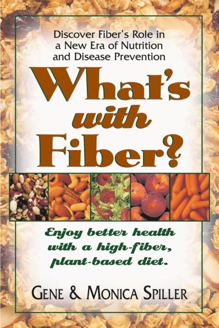Monica Spiller, Gene Spiller - What's with Fiber, E-bok