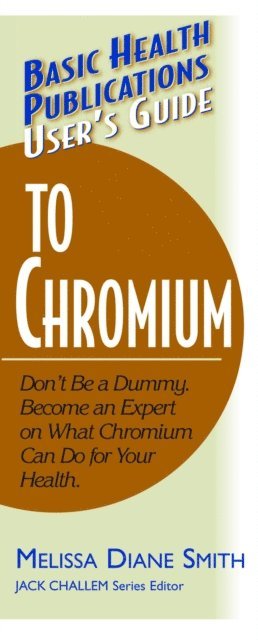 Melissa Diane Smith - User's Guide to Chromium, E-bok