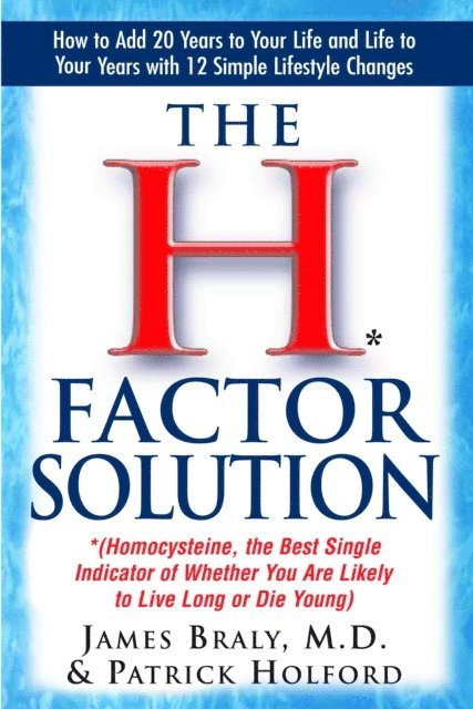 Patrick Holford, James Braly - H Factor Solution, E-bok