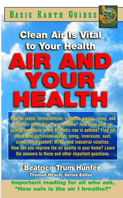 Beatrice Trum Hunter - Air and Your Health, E-bok