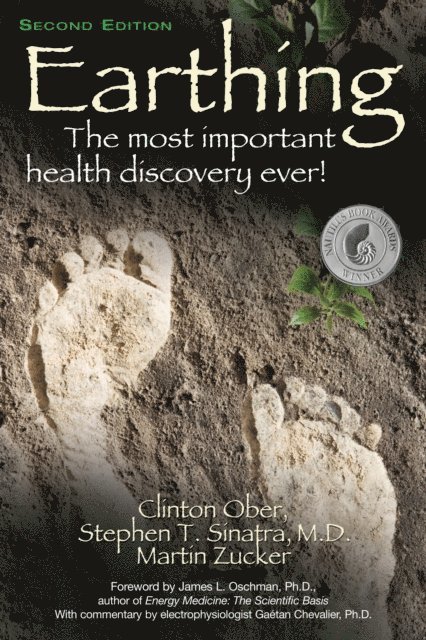 Martin Zucker, Stephen T Sinatra, Clinton Ober - Earthing (2nd Edition), E-bok