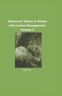 Advanced Topics in Global Information Management Volume 2