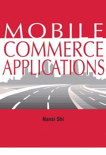 Nansi - Mobile Commerce Applications, E-bok