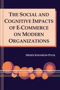 The Social and Cognitive Impacts of e-Commerce on Modern Organizations