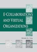 e-Collaborations and Virtual Organizations