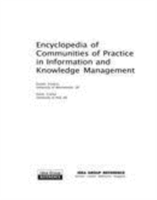 Steve Clarke, Elayne Coakes - Encyclopedia of Communities of Practice in Information and Knowledge Management, E-bok