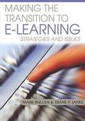 Making The Transition To E-Learning: Strategies and Issues