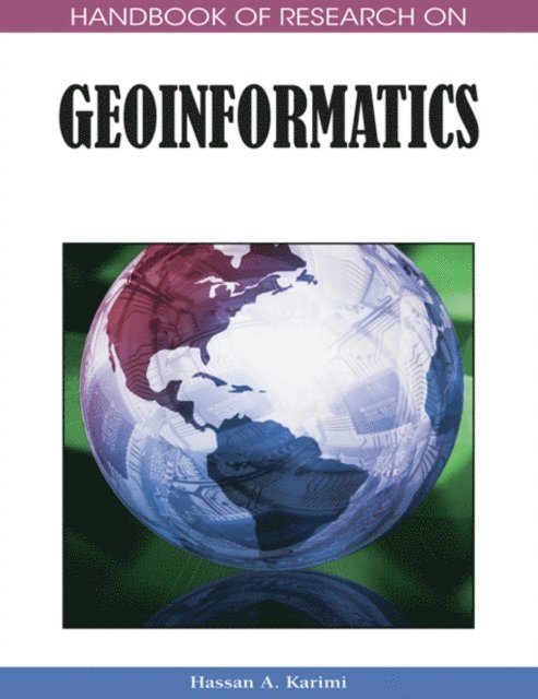 Hassan A. Karimi - Handbook of Research on Geoinformatics, E-bok. Tillgänglighet: Lägg i varukorg