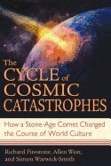 Richard Firestone, Allen West, Simon Warwick-Smith - Cycle of Cosmic Catastrophes, Häftad