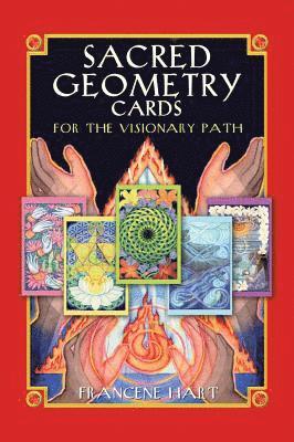 Sacred Geometry Cards for the Visionary Path av Francene Hart