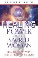 Christine R. Page - Healing Power of the Sacred Woman, Häftad