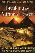 Breaking the Mirror of Heaven